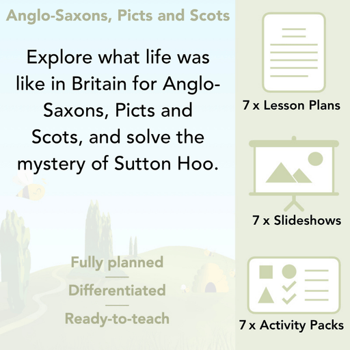 PlanBee Picts, Anglo-Saxons and Scots KS2 History Lessons by PlanBee