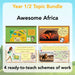 PlanBee Awesome Africa KS1 Topic Bundle