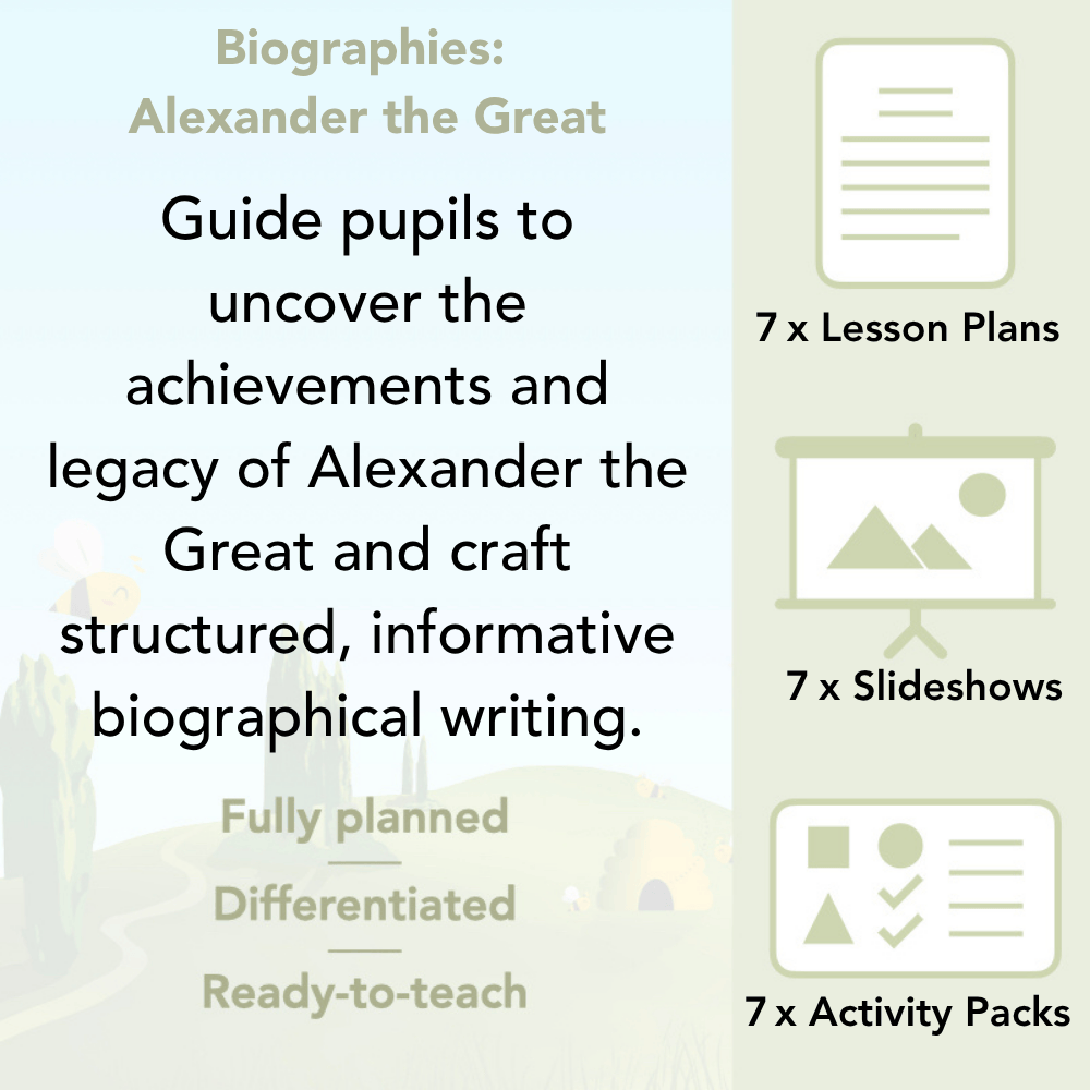 PlanBee Alexander the Great KS2 | English Lessons | Biographies