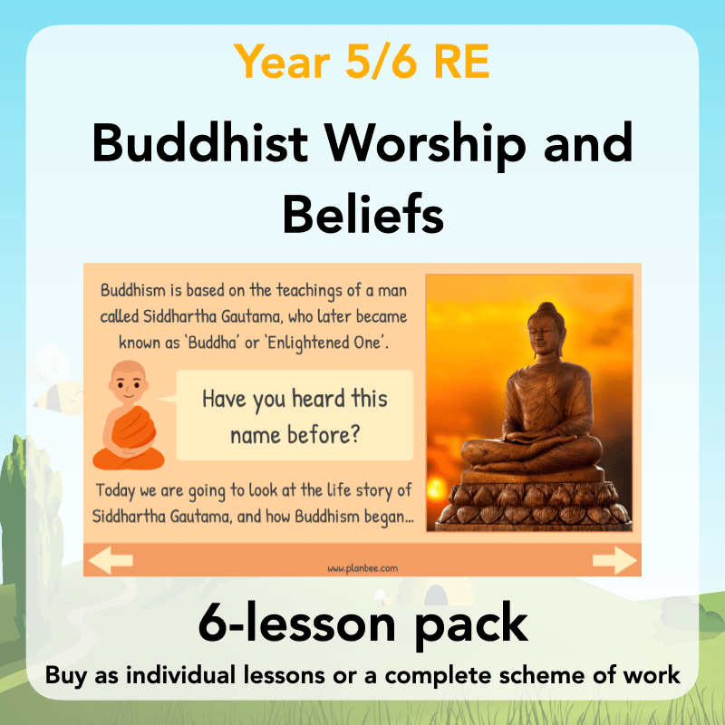 PlanBee Buddhist Worship and Beliefs - Buddhism KS2 RE by PlanBee