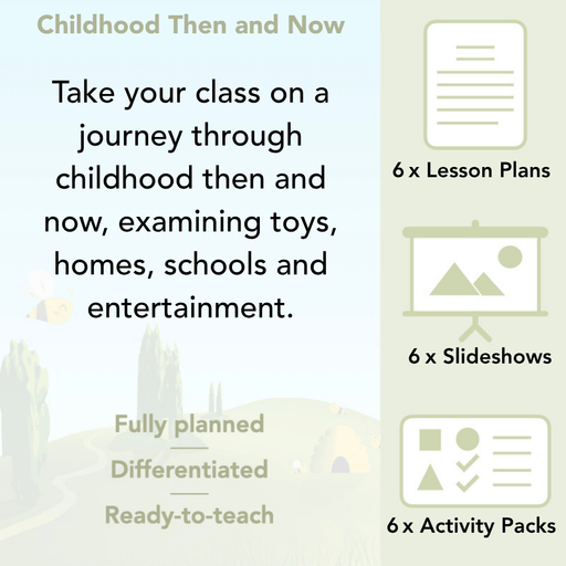 PlanBee Childhood in the Past Then and Now KS1 History by PlanBee