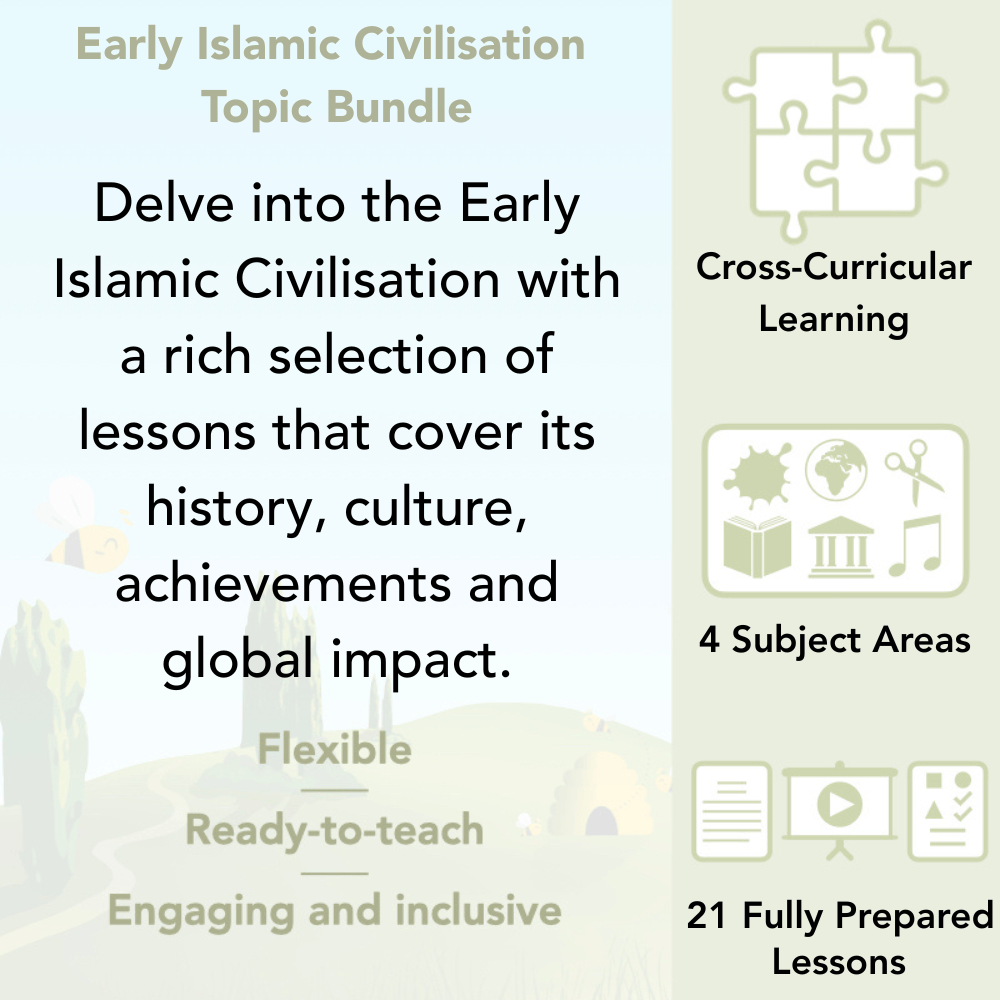 PlanBee Early Islamic Civilisation KS2 Cross-Curricular Topic 