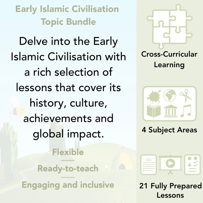 PlanBee Early Islamic Civilisation KS2 Cross-Curricular Topic 