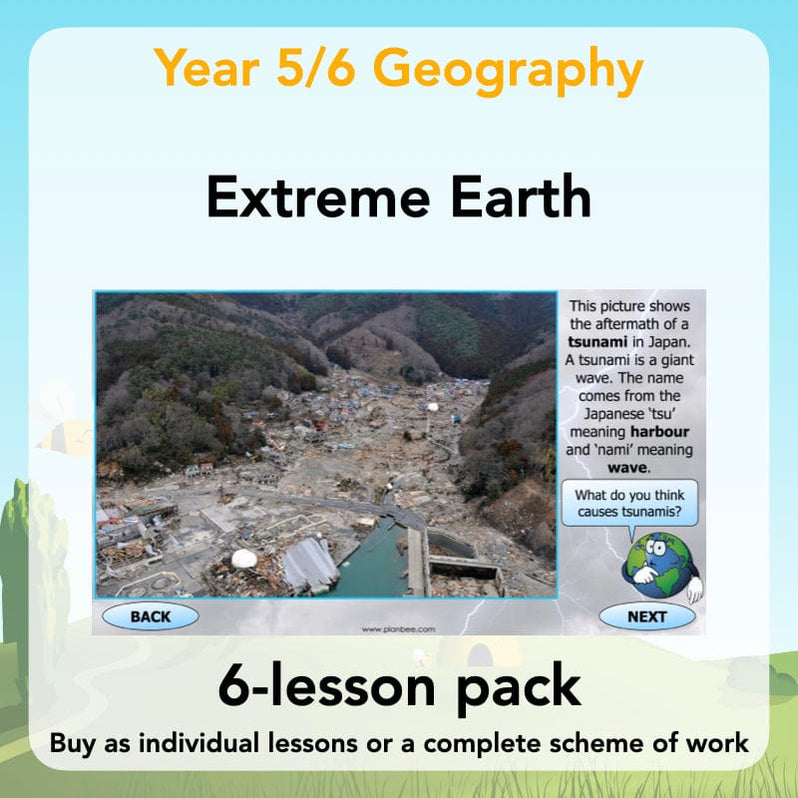 Extreme Earth KS2 Lesson Planning Pack — PlanBee