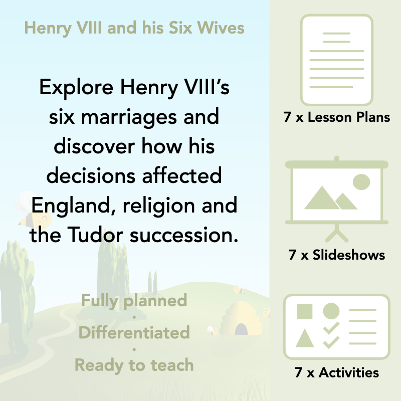 PlanBee Henry VIII and his Six Wives KS2 History Lessons