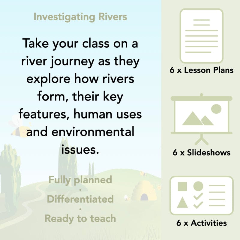 PlanBee Investigating Rivers KS2 Geography lessons by PlanBee
