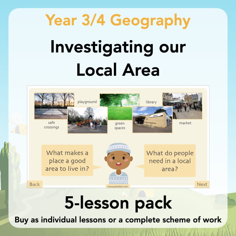 PlanBee Investigating our Local Area | KS2 Geography Lessons