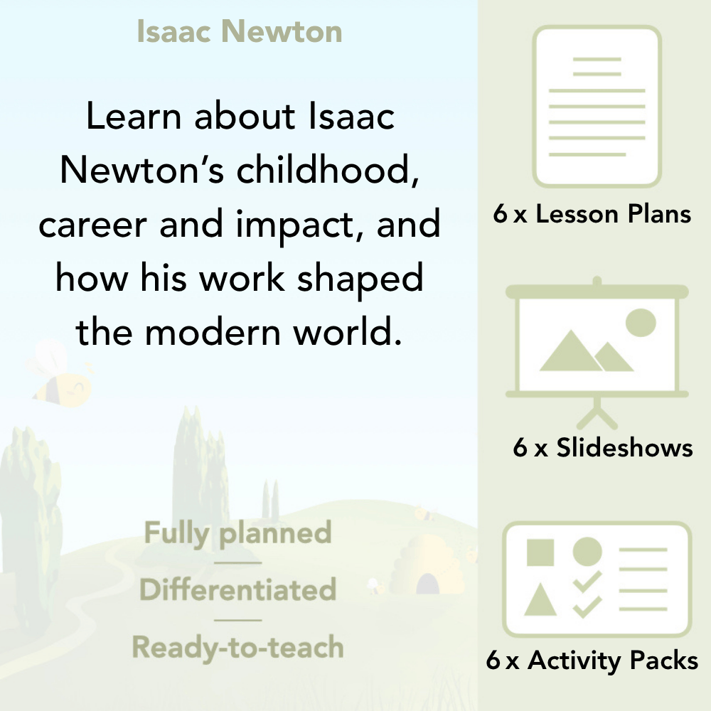 PlanBee Isaac Newton for children – KS1 History lessons