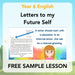 PlanBee Letters to my Future Self | Year 6 FREE English Pack