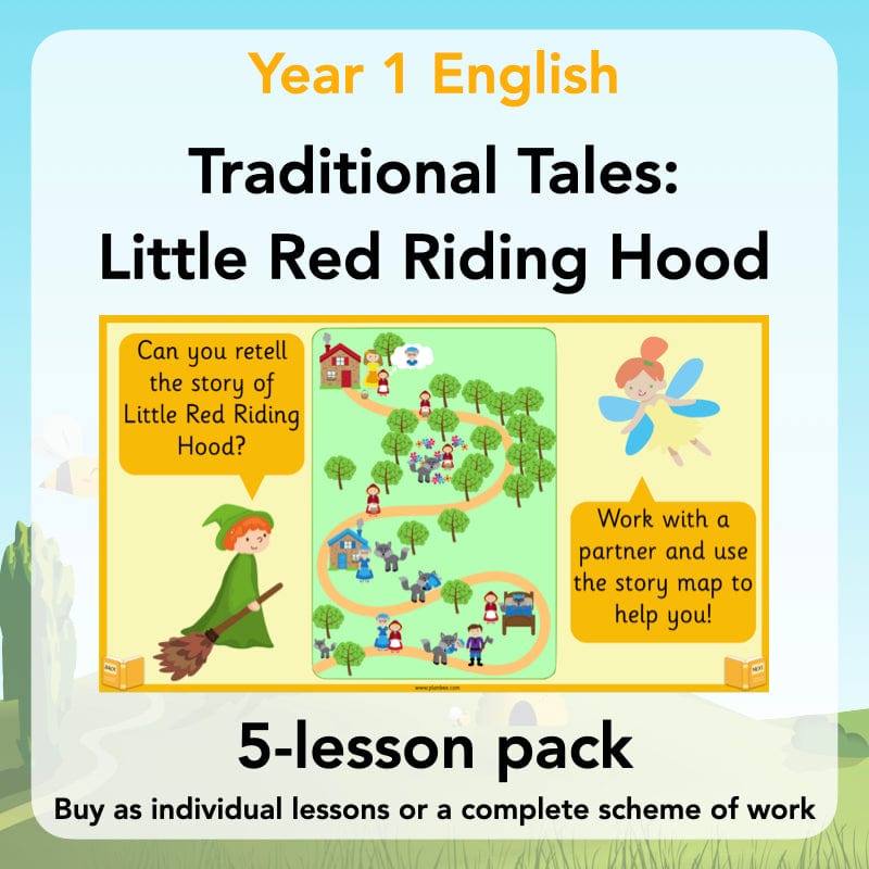 PlanBee Traditional Tales: Little Red Riding Hood | KS1 English Pack