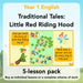 PlanBee Traditional Tales: Little Red Riding Hood | KS1 English Pack