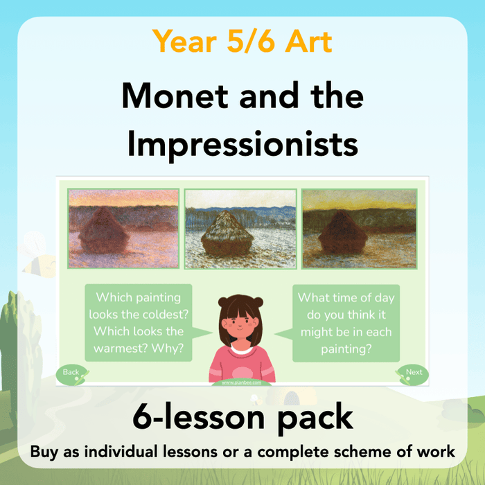 PlanBee Monet and the Impressionists | KS2 Art Lessons