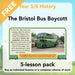 PlanBee Bristol Bus Boycott History KS2 lessons by PlanBee