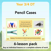 PlanBee Pencil Cases - Textiles: DT Lesson Plans for KS2 Y3/4
