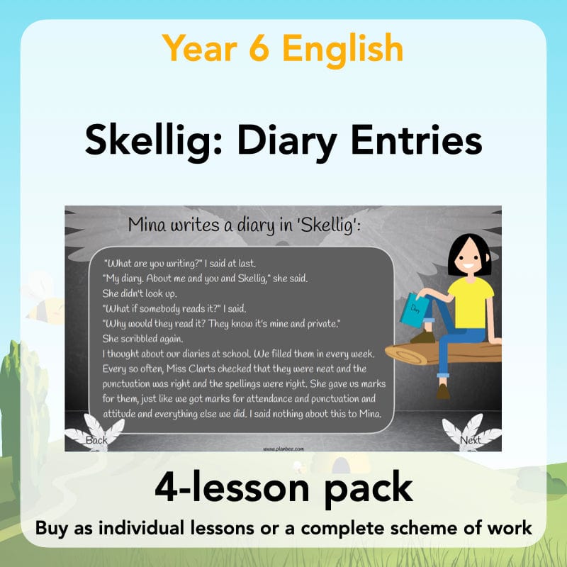 PlanBee Skellig Diary Entries KS2 | Year 6 English Lesson Pack