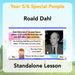 PlanBee Roald Dahl Biography KS2 | Special People Lesson Pack by PlanBee