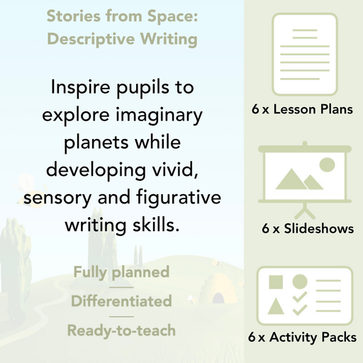 PlanBee Descriptive Writing Lesson Plans | Stories from Space KS2