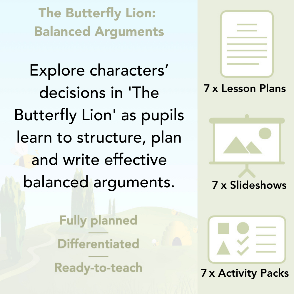 PlanBee The Butterfly Lion: Balanced Arguments KS2 Lesson Pack