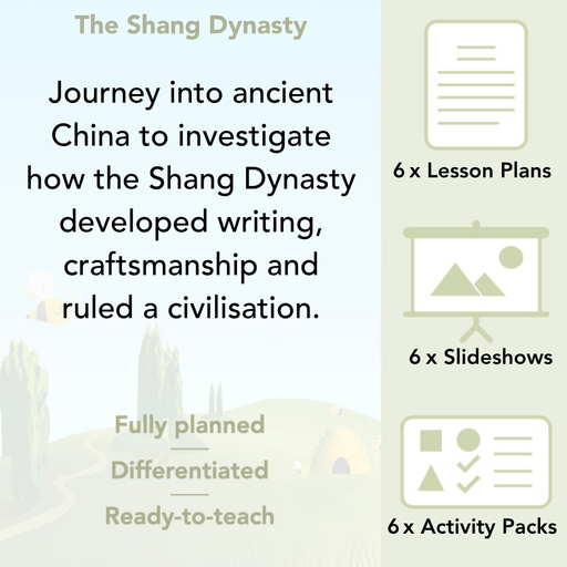 PlanBee Shang Dynasty KS2 Lesson Pack for Year 5 & 6 by PlanBee