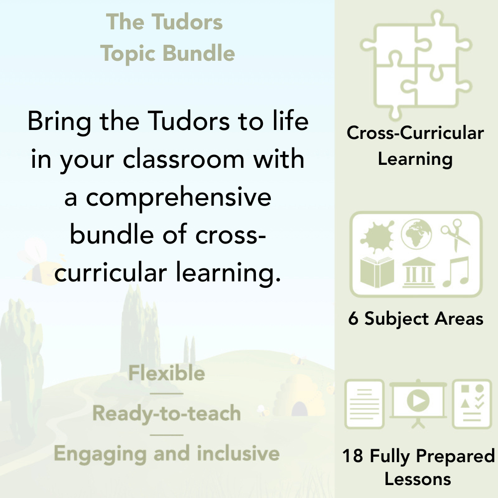 PlanBee KS2 Tudors Topic | Cross-Curricular Tudors Lessons
