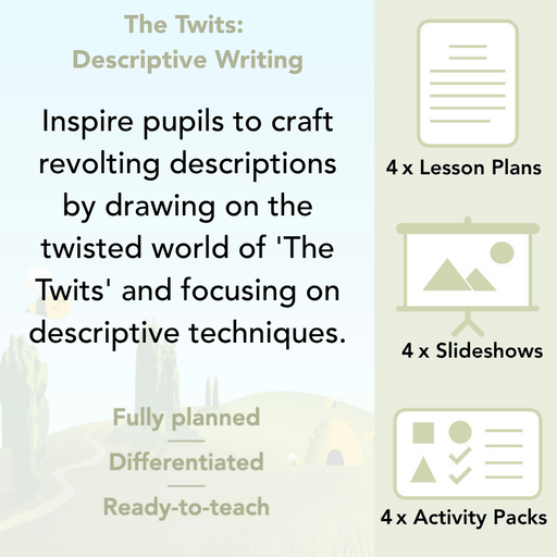 PlanBee The Twits: Descriptive Writing KS2 | Year 4 English Pack