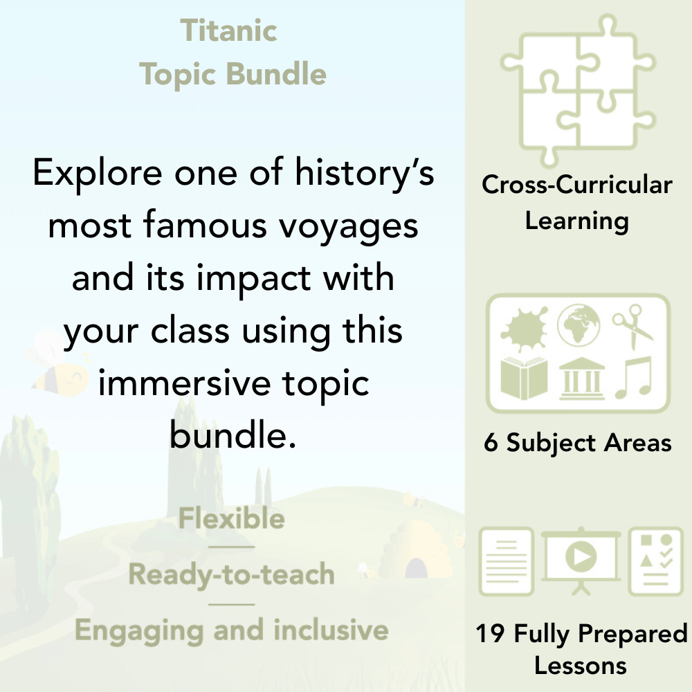 PlanBee KS2 Titanic Topic Bundle