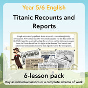 PlanBee Titanic Recounts and Reports English KS2 Lesson Pack