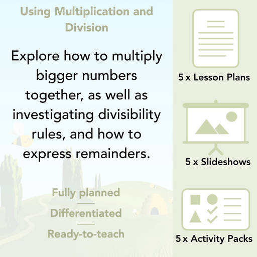 PlanBee Using Multiplication and Division Year 4 Maths by PlanBee
