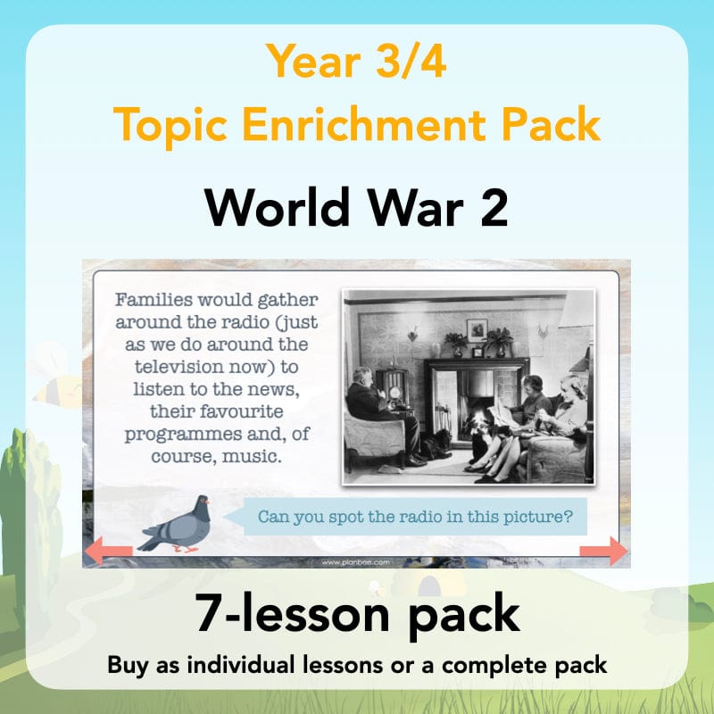 PlanBee World War 2 (Lower KS2) Topic Enrichment Pack