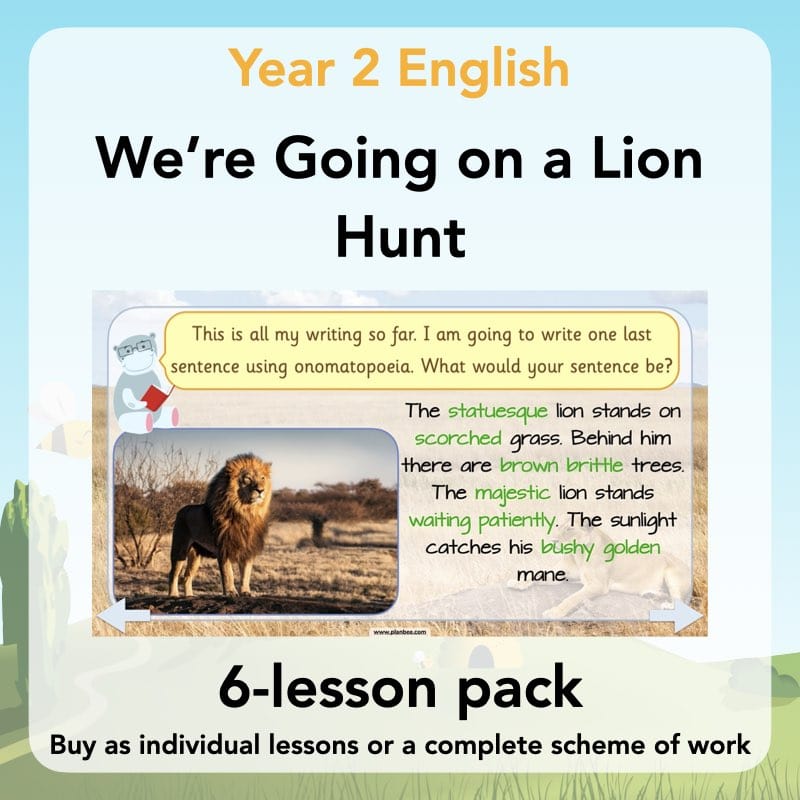 PlanBee We're Going on a Lion Hunt KS1 English Lesson Planning
