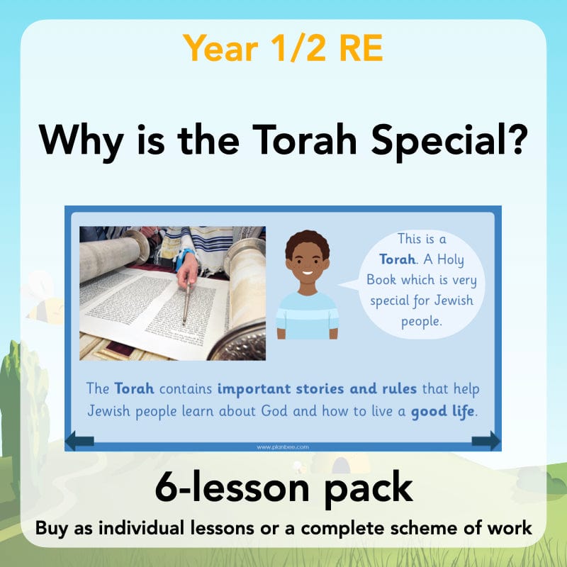 PlanBee Why is the Torah Special? The Torah KS1 RE Lessons