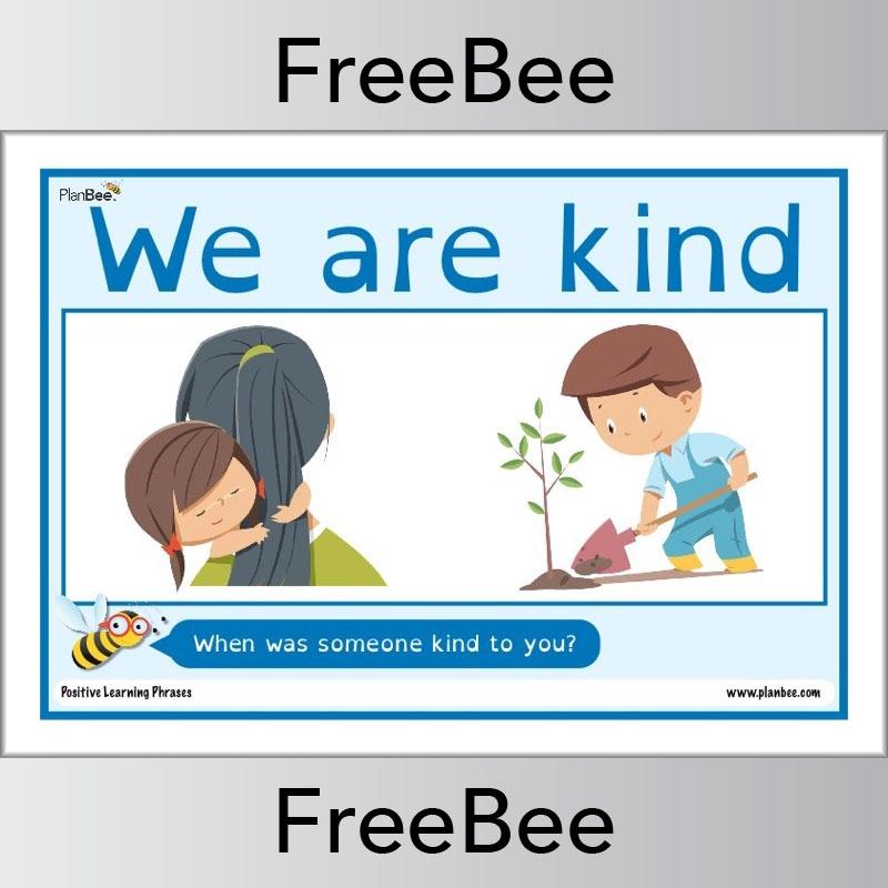 We are kind Positive learning phrases poster Free PDF by PlanBee