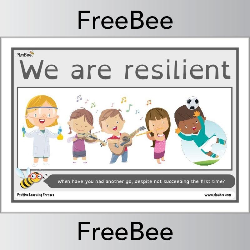 We are resilient Positive learning phrases poster Free PDF by PlanBee