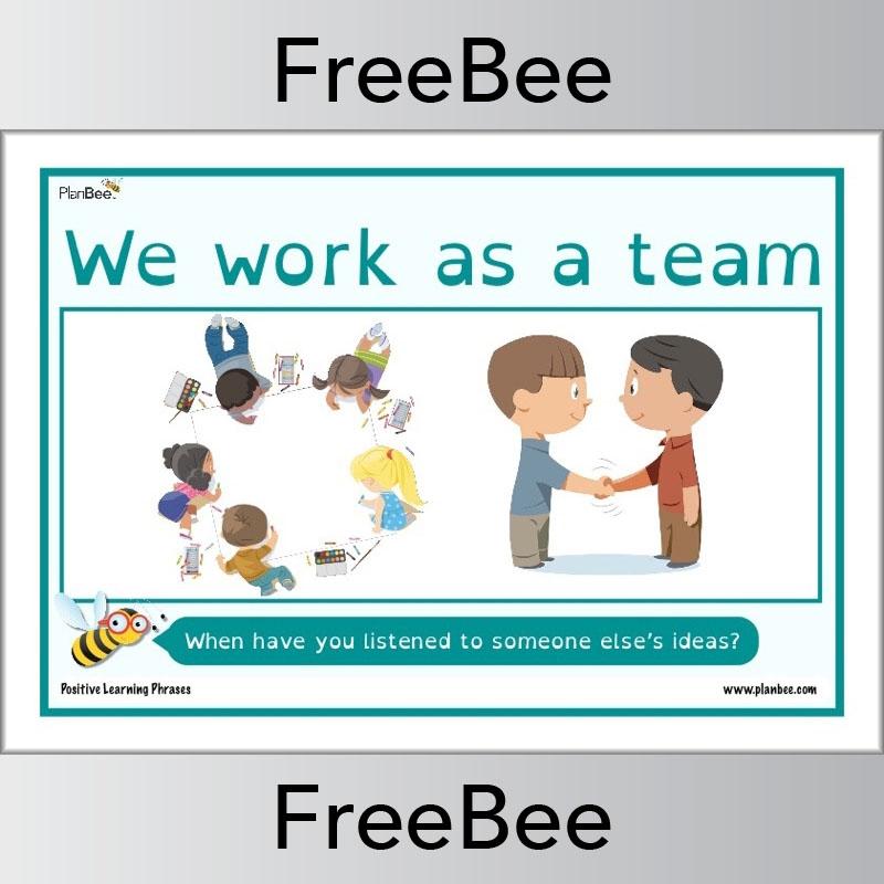 We work as a team Positive learning phrases poster Free PDF by PlanBee