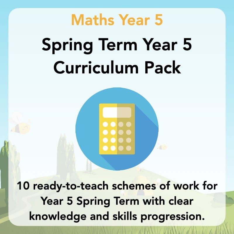 PlanBee Year 5 Maths Long Term Curriculum Planning Pack for the Spring Term