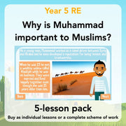 PlanBee Why is Muhammad important to Muslims? Year 5 RE Lessons