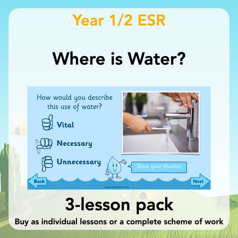 PlanBee Where is Water KS1 ESR Lessons by PlanBee