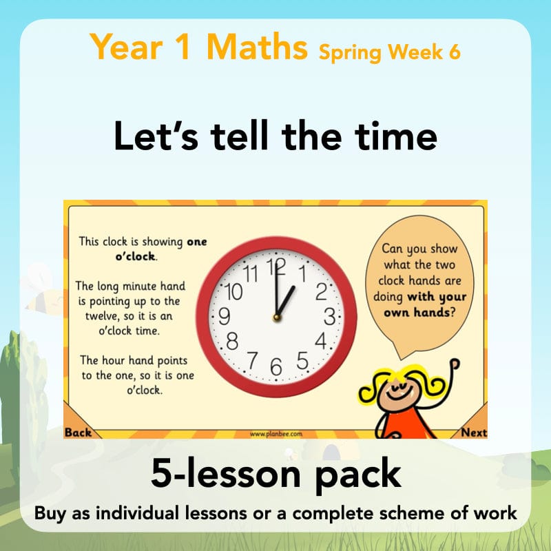 PlanBee Let's tell the time - KS1 Year 1 complete planning