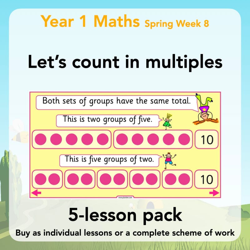 PlanBee Let’s count in multiples - maths for Year 1 KS1