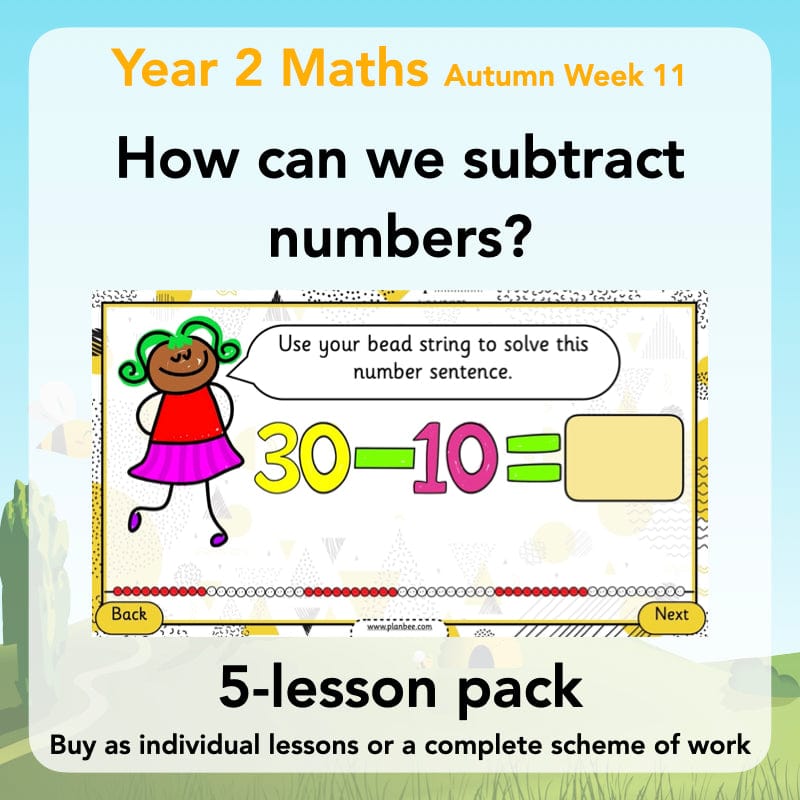 PlanBee How Can We Subtract Numbers? Maths scheme of work for Year 2