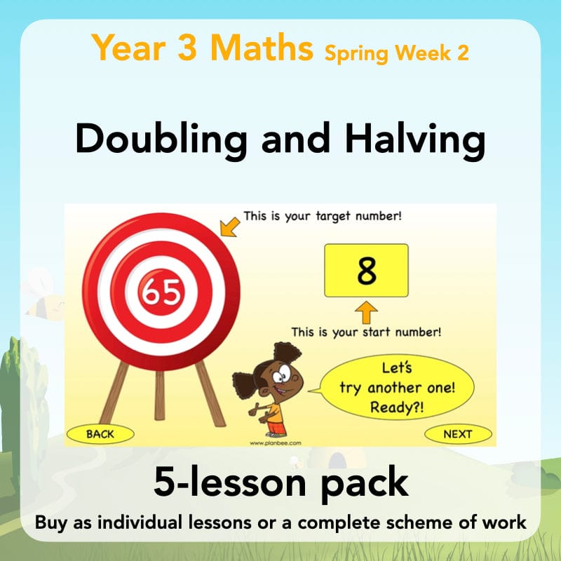 PlanBee Doubling and Halving Year 3 Maths Lesson Plan Packs | KS2