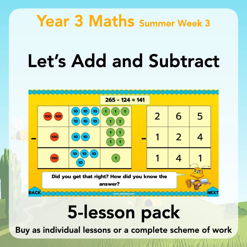 PlanBee Let's Add and Subtract: Maths Lesson Plans and Resources Year 3
