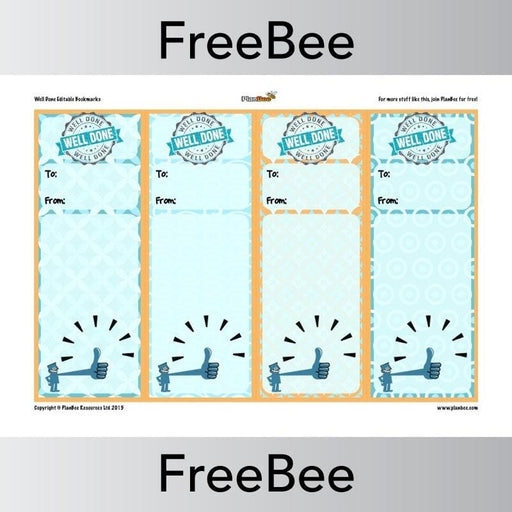 PlanBee Editable 'Well Done' Bookmarks | PlanBee FreeBees