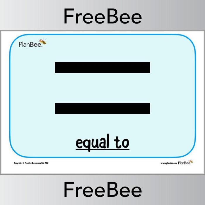 PlanBee FREE Equal To Sign Posters by PlanBee