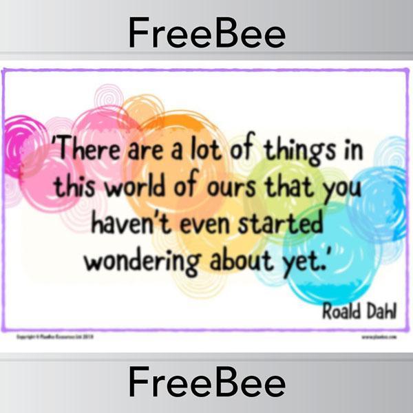 PlanBee FREE Roald Dahl Quotes Posters by PlanBee